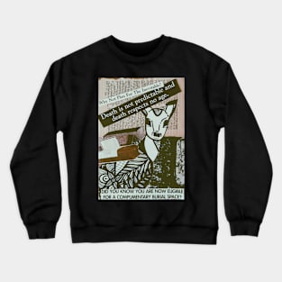 Dead Deer Crewneck Sweatshirt